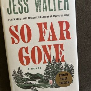 SIGNED So Far Gone by Jess Walter Book